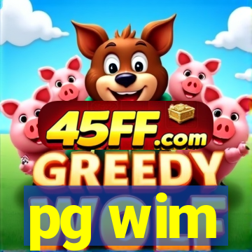 pg wim